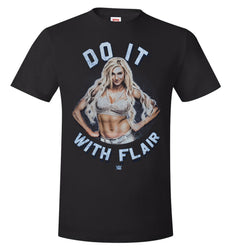 Charlotte Do It with Flair T Shirt