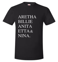 Female Legend T-Shirt: Soul and Jazz, Aretha, Nina, Billie, Etta, Anita