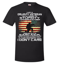 I Am A Grumpy Veteran I Was Born In October-Veteran Shirt