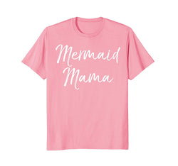 tdlapparel Mermaid Mama Shirt Fun Cute Magical Mother Mom Family Tee