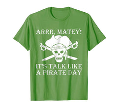 tdlapparel Talk like a pirate day shirt T-Shirt - TDL-APPAREL
