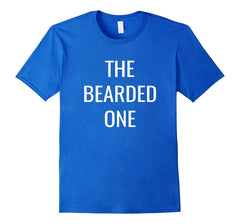 tdlapparel The Bearded One- Friends, Family, Team Group T-Shirt T-Shirt - TDL-APPAREL