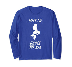 tdlapparel Meet Me Under The Sea Funny T-shirt T-Shirt - TDL-APPAREL