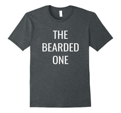 tdlapparel The Bearded One- Friends, Family, Team Group T-Shirt T-Shirt - TDL-APPAREL