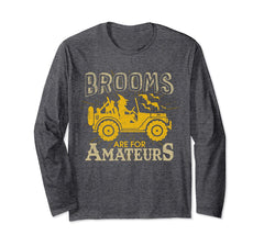 tdlapparel Brooms Are For Amateurs Shirt Witch Driving Jeeps T-Shirt - TDL-APPAREL
