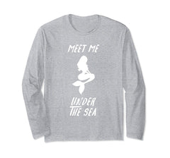 tdlapparel Meet Me Under The Sea Funny T-shirt T-Shirt - TDL-APPAREL
