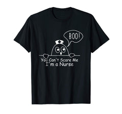tdlapparel Funny Halloween Nurse You Can't Scare Me I'm a Nurse Tshirt T-Shirt - TDL-APPAREL