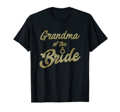 tdlapparel Proud Grandma Of The Bride Wedding Brides Entourage T Shirt T-Shirt - TDL-APPAREL