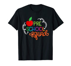 tdlapparel Preschool Squad Shirt Back to school funny Shirts T-Shirt - TDL-APPAREL