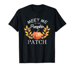 tdlapparel Halloween Funny Meet Me At The Pumpkin Patch T-shirt T-Shirt - TDL-APPAREL