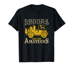 tdlapparel Brooms Are For Amateurs T-shirt Witch Driving Jeeps T-Shirt - TDL-APPAREL