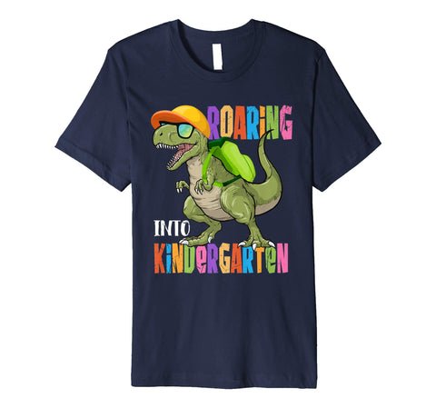 tdlapparel Dinosaur Roaring Into Kindergarten Tee Back To School Gift Short Sleeves Men / Navy / S T-Shirt - TDL-APPAREL