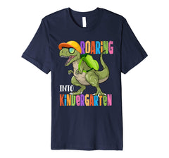 tdlapparel Dinosaur Roaring Into Kindergarten Tee Back To School Gift T-Shirt - TDL-APPAREL