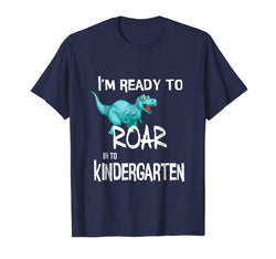 tdlapparel I'm Ready to Roar in to Kindergarten Dinosaur School T-Shirt