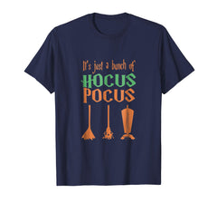 tdlapparel It's Just a Bunch of Hocus Pocus halloween shirt T-Shirt - TDL-APPAREL