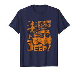 tdlapparel My broom broke so now i drive a jeep T-shirt Gift