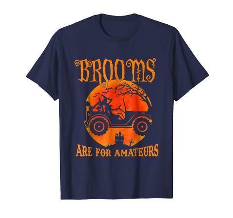tdlapparel Brooms are for amateurs Funny Halloween Gift Jeep shirt Short Sleeves Men / Navy / S T-Shirt - TDL-APPAREL