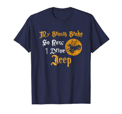 tdlapparel My Broom Broke So Now I Drive A Jeep Funny Halloween shirt