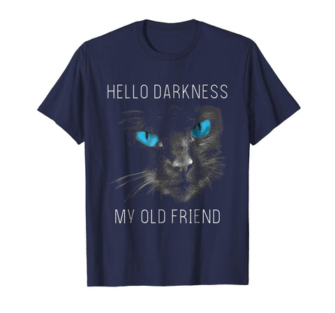 tdlapparel Hello Darkness Black Cat My Old Friend T-Shirt Short Sleeves Men / Navy / S T-Shirt - TDL-APPAREL