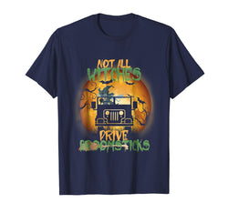 tdlapparel Not All Witches Drive Broomsticks Funny Jeep T-Shirt