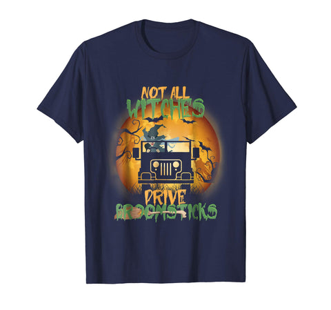 tdlapparel Not All Witches Drive Broomsticks Funny Jeep T-Shirt Short Sleeves Men / Navy / S T-Shirt - TDL-APPAREL