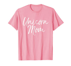 tdlapparel Unicorn Mom Shirt Cute Mother of Unicorn Girls Shirt T-Shirt - TDL-APPAREL