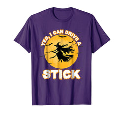 tdlapparel Yes I Can Drive a Stick shirt Funny Halloween Witch t-shirt