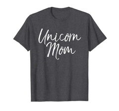 tdlapparel Unicorn Mom Shirt Cute Mother of Unicorn Girls Shirt T-Shirt - TDL-APPAREL