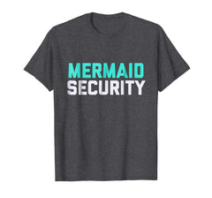 tdlapparel Mermaid Security Swimming Birthday Gift Swimmer Shirt T-Shirt - TDL-APPAREL
