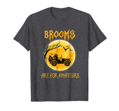 tdlapparel Brooms Are For Amateurs Jeep Funny Halloween Shirt T-Shirt - TDL-APPAREL