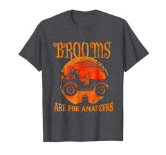 tdlapparel Brooms are for amateurs Funny Halloween Gift Jeep shirt T-Shirt - TDL-APPAREL