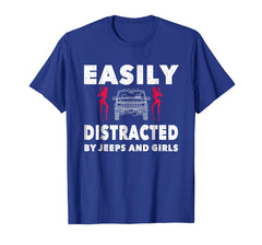 tdlapparel Easily Distracted By Jeeps And Girls T-Shirt Men Funny Gift T-Shirt - TDL-APPAREL