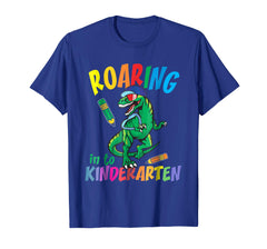 tdlapparel Roaring Kindergarten Dinosaur Tshirt Back To School Supplies T-Shirt - TDL-APPAREL