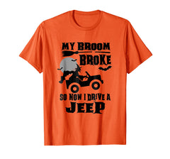 tdlapparel My Broom Broke So Now I Drive A Jeep T Shirt T-Shirt - TDL-APPAREL