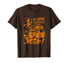tdlapparel My broom broke so now i drive a jeep T-shirt Gift T-Shirt - TDL-APPAREL