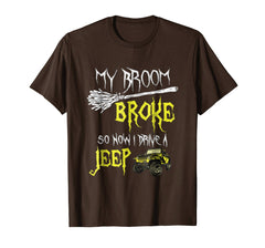 tdlapparel My broom broke so now i drive a jeep T-shirt Gift T-Shirt - TDL-APPAREL
