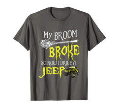 tdlapparel My broom broke so now i drive a jeep T-shirt Gift T-Shirt - TDL-APPAREL