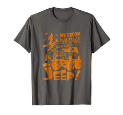 tdlapparel My broom broke so now i drive a jeep T-shirt Gift T-Shirt - TDL-APPAREL