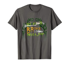 tdlapparel My Broom Broke So Now I Drive A Jeep Shirt Halloween Tee T-Shirt - TDL-APPAREL