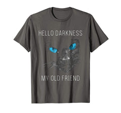 tdlapparel Hello Darkness Black Cat My Old Friend T-Shirt T-Shirt - TDL-APPAREL