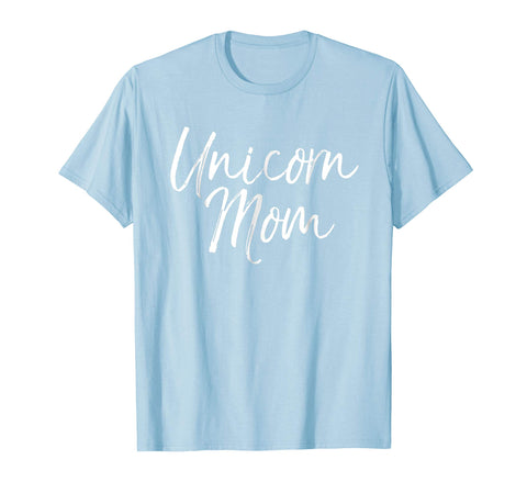 tdlapparel Unicorn Mom Shirt Cute Mother of Unicorn Girls Shirt Short Sleeves Men / Light Blue / S T-Shirt - TDL-APPAREL