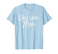 tdlapparel Unicorn Mom Shirt Cute Mother of Unicorn Girls Shirt T-Shirt - TDL-APPAREL